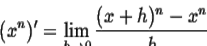 \begin{displaymath}(x^n)' = n x^{n-1} , \quad n=1,2, \ldots.
\end{displaymath}