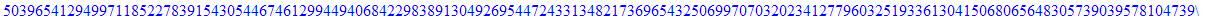 nVISA := 317952688103666271254678333285857556196077768500261452899790241393712538586882733187616984248262697172910464906721256177007209024400086986029550396541294997118522783915430544674612994494068422...