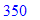 350