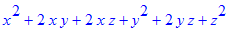 x^2+2*x*y+2*x*z+y^2+2*y*z+z^2