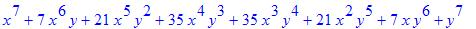 x^7+7*x^6*y+21*x^5*y^2+35*x^4*y^3+35*x^3*y^4+21*x^2*y^5+7*x*y^6+y^7