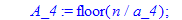 B2 := proc (a_1, a_2, a_3, a_4, n::integer) local A_1, A_2, A_3, A_4, A_1_2, A_1_3, A_1_4, A_2_3, A_2_4, A_3_4, A_1_2_3, A_1_2_4, A_1_3_4, A_2_3_4, A_1_2_3_4; A_1 := floor(n/a_1); A_2 := floor(n/a_2); ...