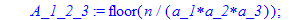 B2 := proc (a_1, a_2, a_3, a_4, n::integer) local A_1, A_2, A_3, A_4, A_1_2, A_1_3, A_1_4, A_2_3, A_2_4, A_3_4, A_1_2_3, A_1_2_4, A_1_3_4, A_2_3_4, A_1_2_3_4; A_1 := floor(n/a_1); A_2 := floor(n/a_2); ...