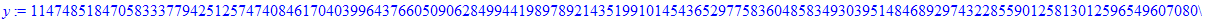 y := 1147485184705833377942512574740846170403996437660509062849944198978921435199101454365297758360485834930395148468929743228559012581301259654960708045052058906765