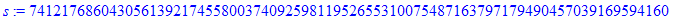 s := 74121768604305613921745580037409259811952655310075487163797179490457039169594160